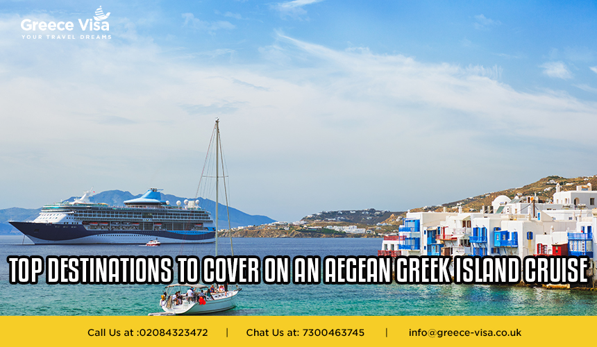 Top Destinations to Cover on an Aegean Greek Island Cruise